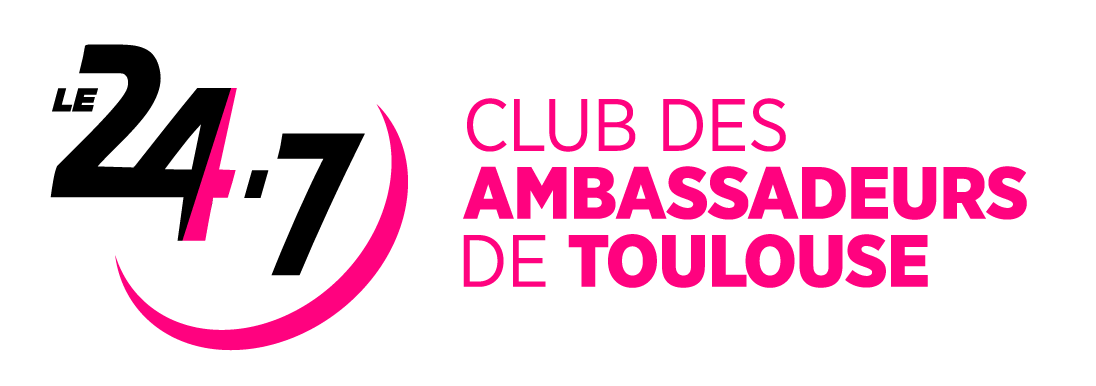 Le 24-7 – Club des Ambassadeurs de Toulouse